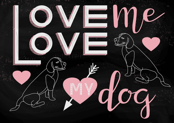 Ilustración dibujada a mano con Love me Love my Dog tipografía frase de letras y la imagen de 2 perros en pizarra negra. Día de San Valentín, tarjetas de boda. Arte de la caligrafía de la decoración de la cafetería
 - Vector, imagen