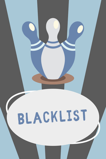 Conceptual hand writing showing Blacklist. Business photo showcasing list of showing or groups regarded as unacceptable or untrustworthy Bowling Pins standing same spot fall above Blank Oval form. - Photo, Image