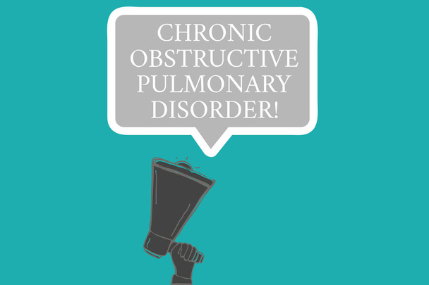 Word writing text Chronic Obstructive Pulmonary Disorder. Business concept for Disease medical treatment required Hu analysis Hand Holding Upward Megaphone and Blank Speech Bubble with Border. - Photo, Image