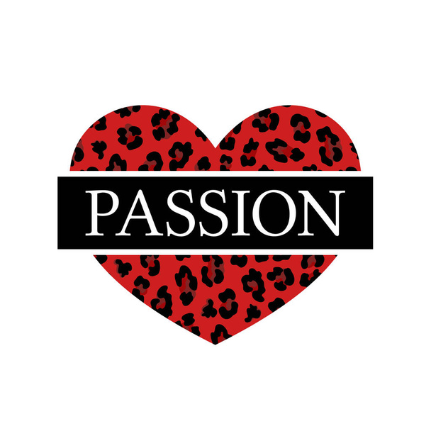 Moda bir kalp bir leopar desenli arka plan üzerinde tutku sloganı olan bir tişört için yazdırma - Vektör, Görsel