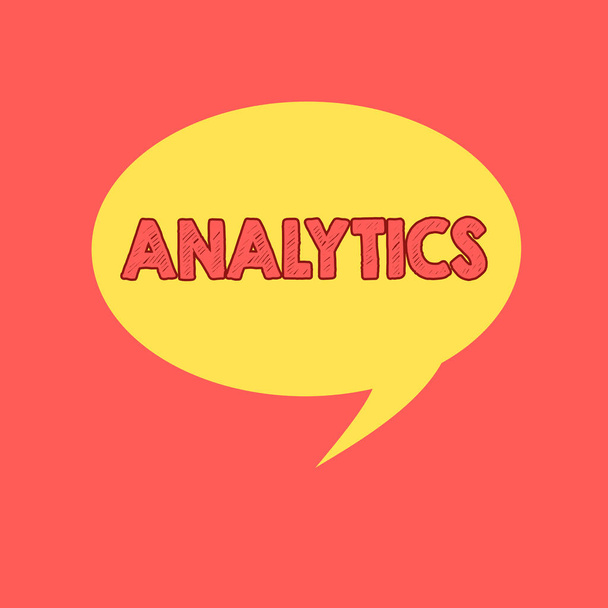 Handwriting text writing Analytics. Concept meaning systematic computational analysis of data statistics or infos Speech Bubble Oval Shaped in Solid Color Circular Text Space with Tail. - Photo, Image