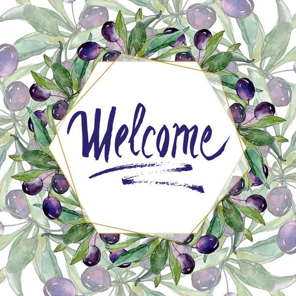 Black olives on branches with green leaves. Botanical garden floral foliage. Watercolor illustration on white background. Welcome inscription - Fotó, kép