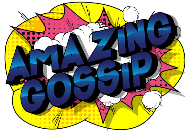 Amazing Gossip - Векторні ілюстровані фрази стилю коміксів на абстрактному тлі
. - Вектор, зображення
