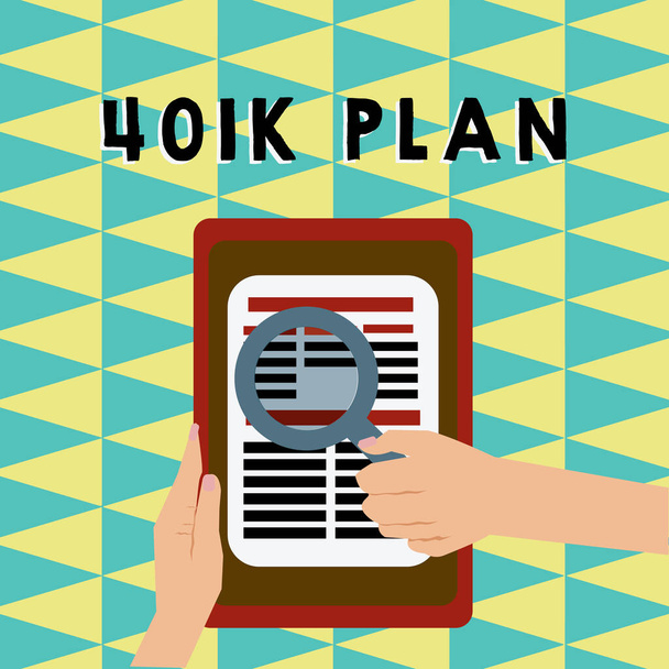 Написання записки з 401K Plan. Ділові фотографії, що демонструють кваліфікованого роботодавця, спонсорують пенсійний план, який співробітники роблять Hand Hold Magnifying Glass Читати статтю або пошук на планшеті
 - Фото, зображення