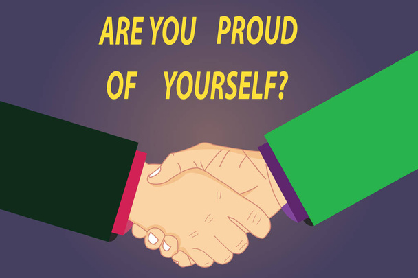 Text sign showing Are You Proud Of Yourselfquestion. Conceptual photo Be aware of your accomplishments Hu analysis Shaking Hands on Agreement Greeting Gesture Sign of Respect photo - Photo, Image