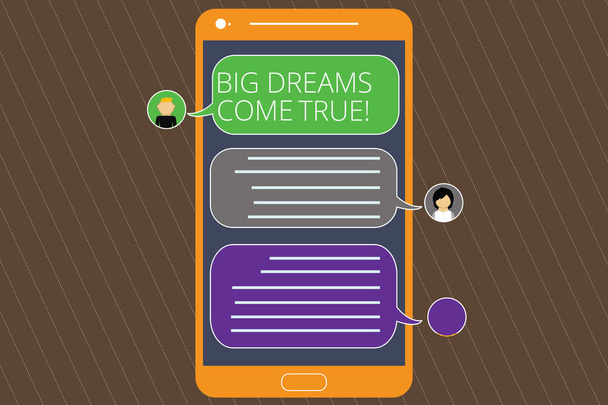 Tekst teken weergegeven: Big Dreams Come True. Conceptuele foto grote wensen werkelijkheid kunnen worden verblijf gemotiveerd Mobile Messenger scherm met Chat hoofden en lege kleur tekstballonnen. - Foto, afbeelding