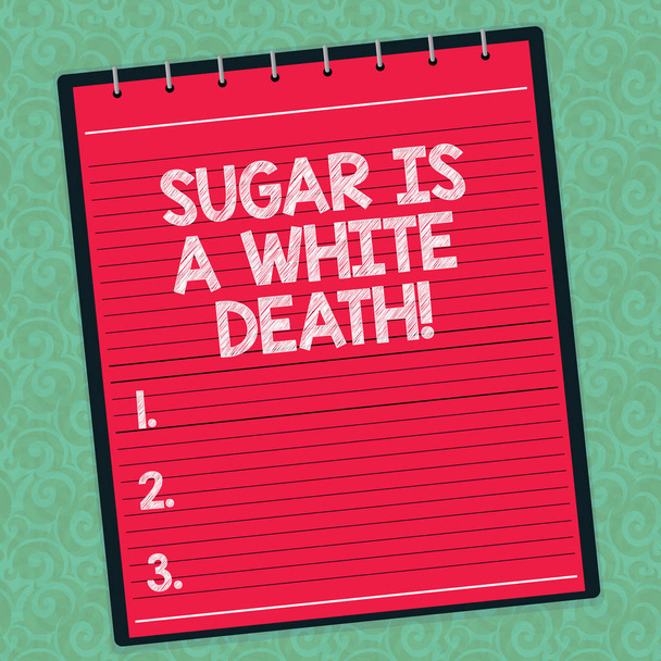 砂糖は白い死のテキストの書き込みを単語します。お菓子のビジネス コンセプト、透かし印刷背景に危険な糖尿病アラートの不健康な食品並んでスパイラル上部色メモ帳写真. - 写真・画像