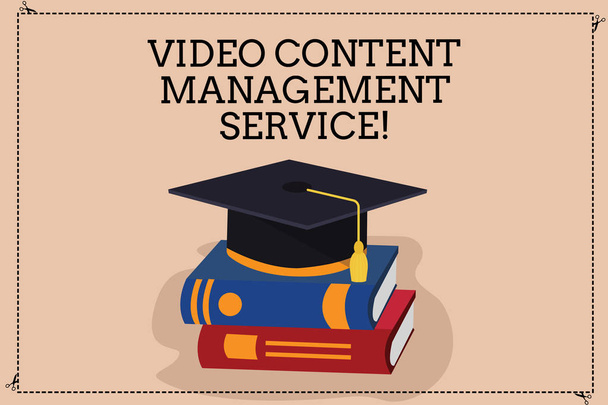 Handwriting text writing Video Content Management Service. Concept meaning Marketing advertising optimization strategy Color Graduation Hat with Tassel 3D Academic cap photo Resting on Books. - Photo, Image