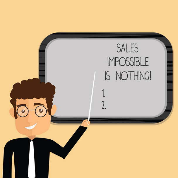 Word writing text Sales Impossible Is Nothing. Business concept for Everything can be sold Business strategies Man Standing Holding Stick Pointing to Wall Mounted Blank Color Board. - Photo, Image