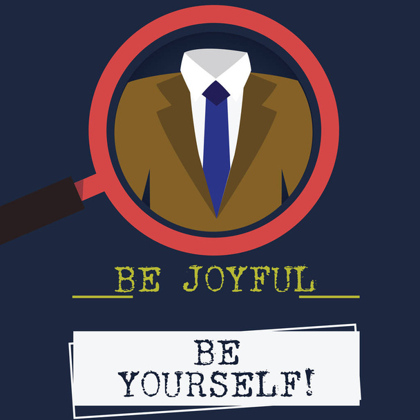 Word writing text Be Joyful Be Yourself. Business concept for Enjoy life happiness smiling always cheerful Magnifying Glass photo Enlarging Inspecting a Tuxedo and Label Tag Below. - Photo, Image