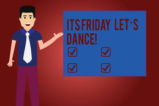 Text sign showing Its Friday Let S Dance. Conceptual photo Invitation to party go to a disco enjoy happy weekend Man with Tie Standing Talking Presenting Blank Color Square Board photo. - Photo, Image