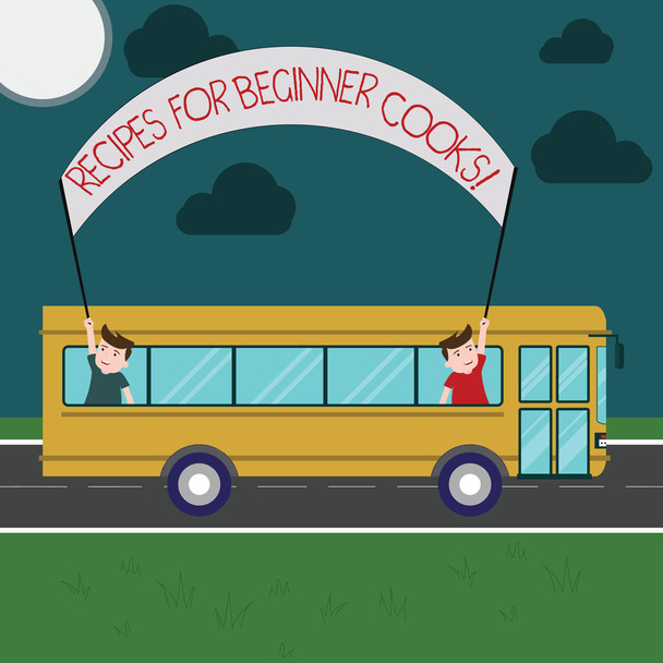 Writing note showing Recipes For Beginner Cooks. Business photo showcasing Fast and easy food preparations for new chefs Two Kids Inside School Bus Holding Out Banner with Stick on a Day Trip. - Photo, Image