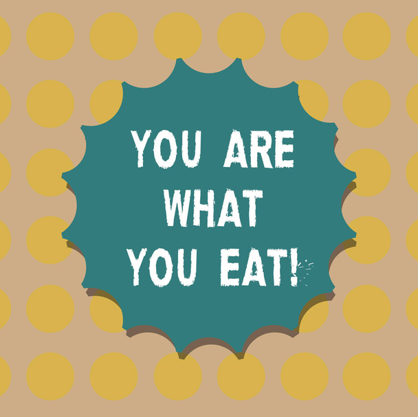 Word writing text You Are What You Eat. Business concept for Have a healthy lifestyle take care of your foods Blank Seal with Shadow for Label Emblem Monogram Stamp Symbol Best Quality. - Zdjęcie, obraz