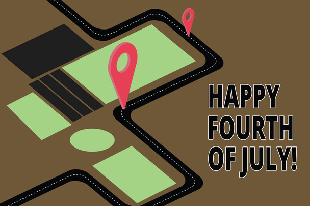 Szöveg jel boldog július negyedike mutatja. Fogalmi fénykép az amerikai függetlenség napja ünnep útiterv navigációs Marker 3d lokátor Pin irányban útvonal tanácsadó. - Fotó, kép