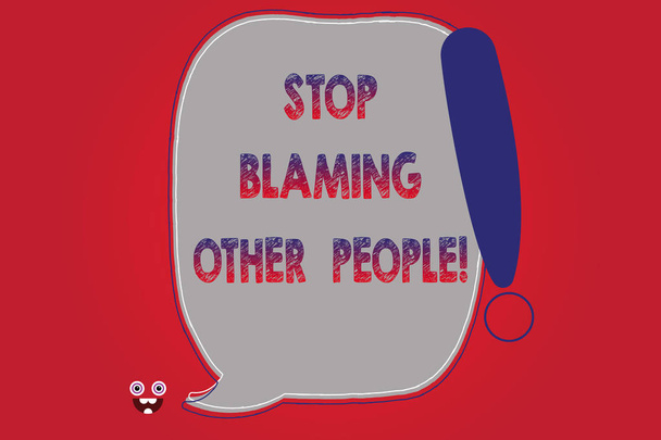 Text sign showing Stop Blaming Other People. Conceptual photo Do not make excuses assume your faults guilt Blank Color Speech Bubble Outlined with Exclamation Point Monster Face icon. - Photo, Image