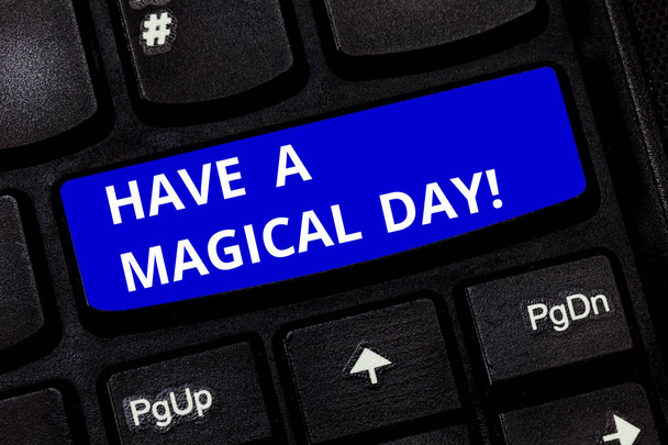 Szöveg jel mutatja A mágikus nap van. Kívánság ön jó különleges szép pillanatokat motiváció billentyűzet fogalmi fénykép kulcs szándékát, hogy hozzon létre a számítógép üzenetet, nyomja meg a billentyűzet ötlet. - Fotó, kép