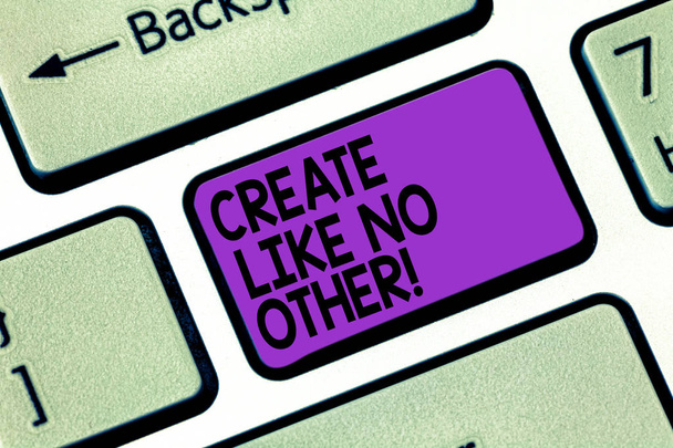 Знак "Создай как никто другой". Будьте более творческими, чем ваши конкуренты отличные идеи Клавиатурная клавиша Намерение создать компьютерные сообщения нажатием клавиатуры идея
. - Фото, изображение