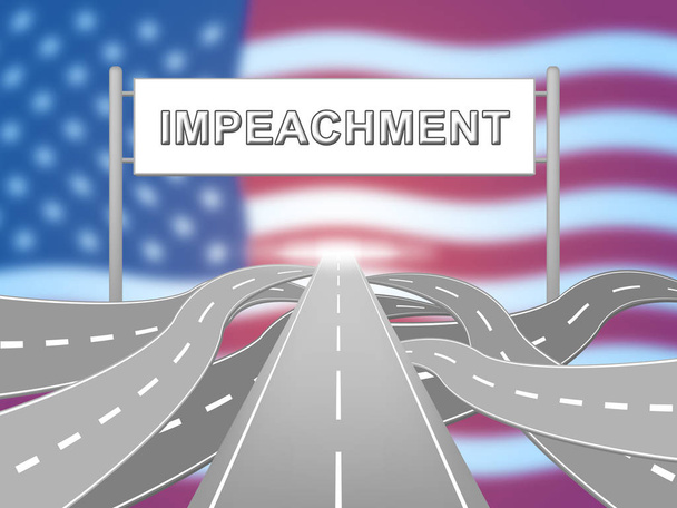Road To American Impeachment To Remove Corrupt President Or Politician. Legal Indictment In Politics. - Photo, Image