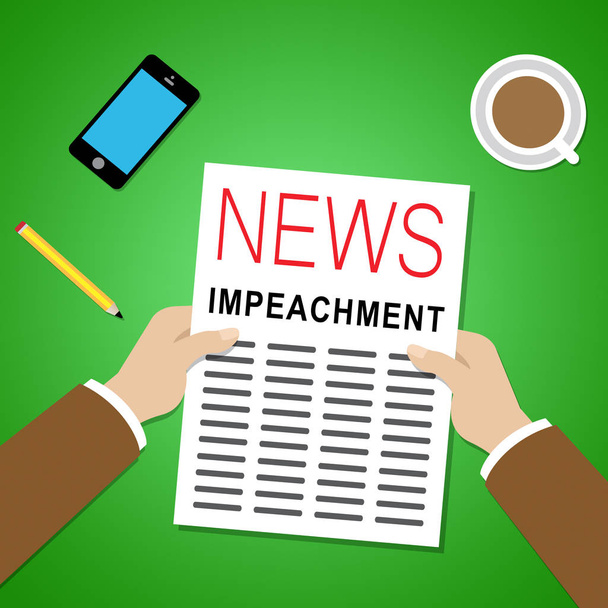 Impeach News Paper To Remove Corrupt President Or Politician (en inglés). Acusación legal en política
. - Foto, Imagen