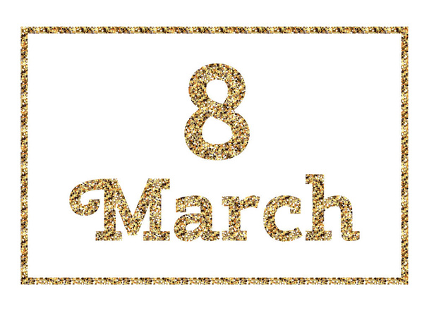 Internationale dag van de Womens. 8 maart. De naam van de gebeurtenis - de tekst van pailletten. Geïsoleerd op wit - Foto, afbeelding