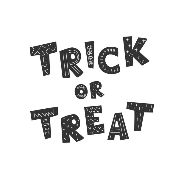 Greeting poster or a postcard to Halloween - Trick or Tteat. The inscription are made in cartoon style and are decorated with simple patterns. - Vector, afbeelding