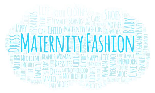 Maternity Fashion word cloud. Wordcloud made with text only. - Photo, Image