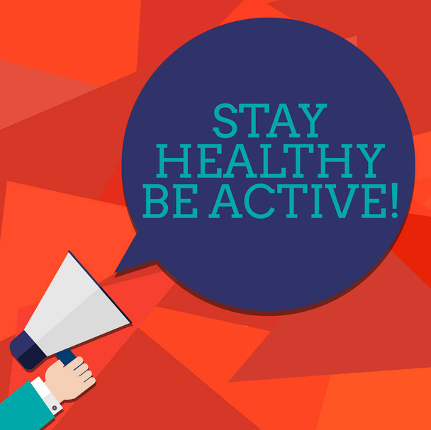 Conceptual hand writing showing Stay Healthy Be Active. Business photo showcasing Take care of yourself make exercise workout Hu analysis Hand Holding Megaphone Color Speech Bubble. - Photo, Image
