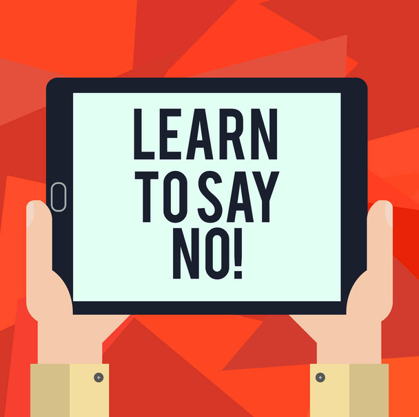 Word writing text Learn To Say No. Business concept for Do not hesitate tell that you do not want to do something Hu analysis Hand Holding Blank Screen Tablet Smartphone Display Unit photo. - Photo, Image
