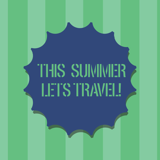 El yazısı metin bu yaz seyahat sağlar. Yıl boş mühür ile etiket amblemi Monogram pul sembol en iyi kalite için gölge güneşli sezon tatil gezi için davet anlam kavramı. - Fotoğraf, Görsel