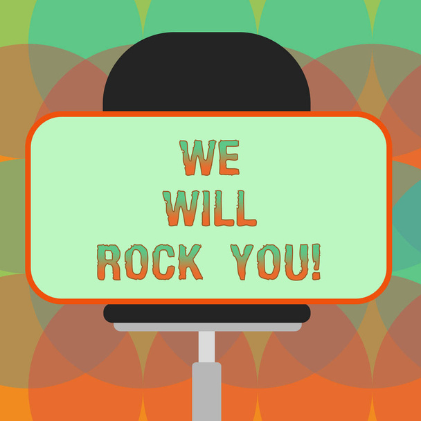 Szöveg írása, We Will Rock You szó. Üzleti koncepció Rockers szlogen zenei dallam inspiráció motiváció Üres téglalap alakú matrica ül vízszintesen a egy forgószék. - Fotó, kép