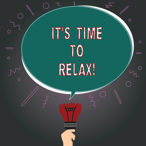 Writing note showing It S Is Time To Relax. Business photo showcasing Take a break relaxing days vacation leisure have fun Oval Speech Bubble Above a Broken Bulb with Failed Idea icon. - Photo, Image