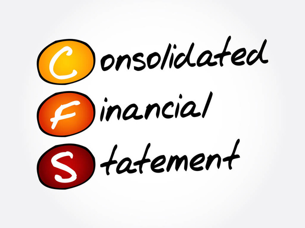 CFS - Demonstração Financeira Consolidada sigla, fundo do conceito de negócio - Vetor, Imagem