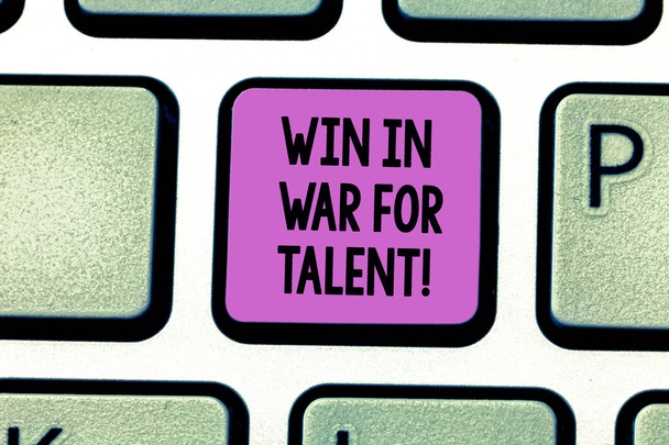 Käsitteellinen käsin kirjoittaminen osoittaa Win In War For Talent. Business photo showcasing Taistele käyttäen parhaita taitoja olla voittaja kykyjä Näppäimistö avain Aikomus luoda tietokoneen viestin idea
. - Valokuva, kuva