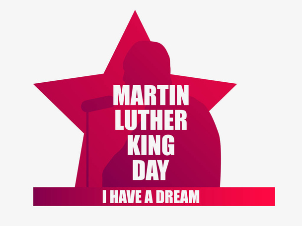 Martin Luther King day. I have a dream. Greeting card with man silhouette, star and ribbon. MLK day. Vector illustration - Vector, Image