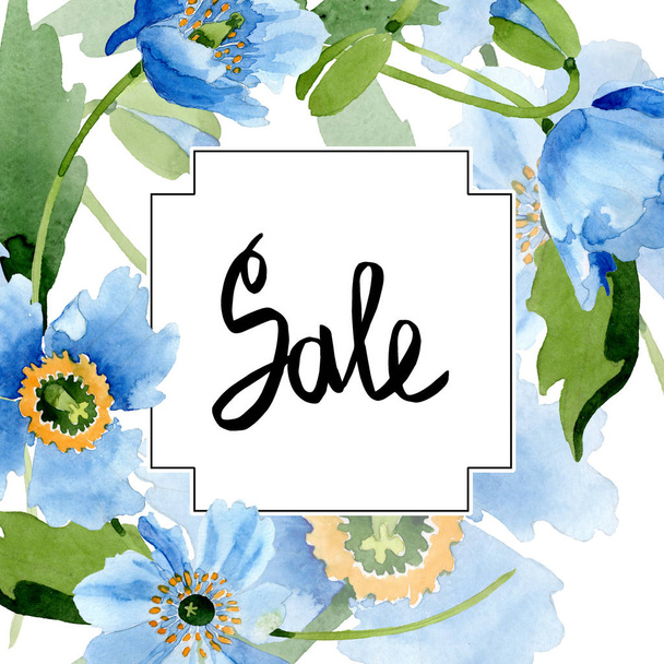 Blue poppies, leaves and buds with sale lettering in square frame isolated on white. Watercolor illustration set.   - Photo, Image