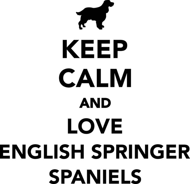 Kalmte bewaren en hou van Engelse Springer Spaniels  - Vector, afbeelding
