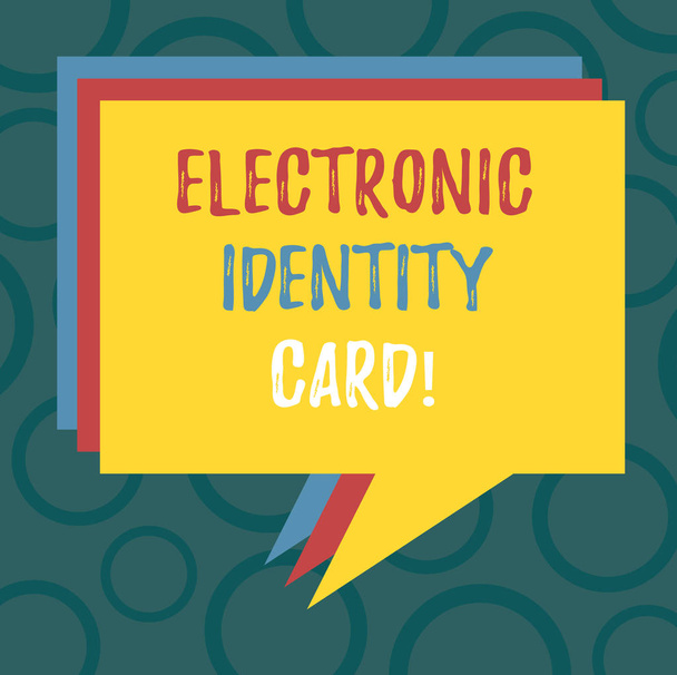 Writing note showing Electronic Identity Card. Business photo showcasing digital solution for proof of identity of citizens Stack of Speech Bubble Different Color Piled Text Balloon. - Photo, Image