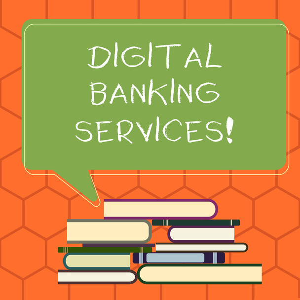 Handschrift Text digitale Bankdienstleistungen. Konzept, das die Digitalisierung all der veralteten Bankaktivitäten bedeutet, ungleichmäßiger Stapel gebundener Bücher und leere, rechteckige Sprachblase. - Foto, Bild