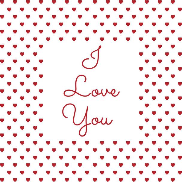 I love you valentines day greeting card with hearts background. - Vector, Image