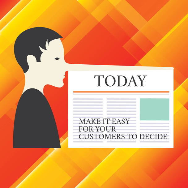 Writing note showing Make It Easy For Your Customers To Decide. Business photo showcasing Give clients good special options Man with a Very Long Nose like Pinocchio a Blank Newspaper is attached. - Photo, Image