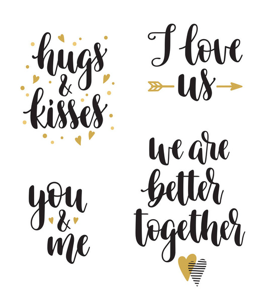 Set of hand calligraphy phrases for Valentines day and romantic design. I love us, Hugs and kisses, You & me, We are better together - Wektor, obraz