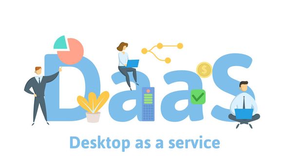 DaaS, Desktop jako službu. Koncept s lidmi, písmena a ikony. Plochá vektorové ilustrace. Izolované na bílém pozadí. - Vektor, obrázek