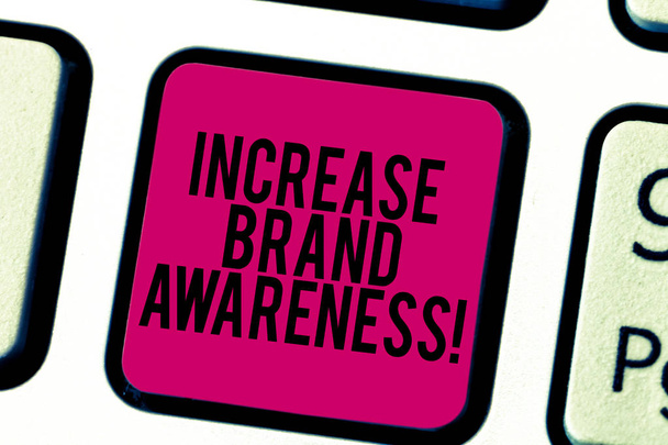 Conceptual hand writing showing Increase Brand Awareness. Business photo showcasing Get influencers to display your art or product Keyboard key Intention to create computer message idea. - Photo, Image