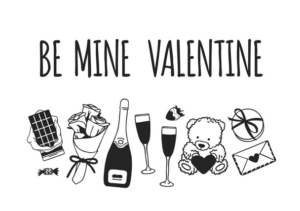 Hand drawn Fashion Illustration Romantic Objects and quote. Creative ink art work. Actual vector drawing of Holiday things. Happy Valentine's Day set and text BE MINE VALENTINE - Vetor, Imagem
