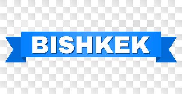 Blue Tape with BISHKEK Text - Вектор, зображення