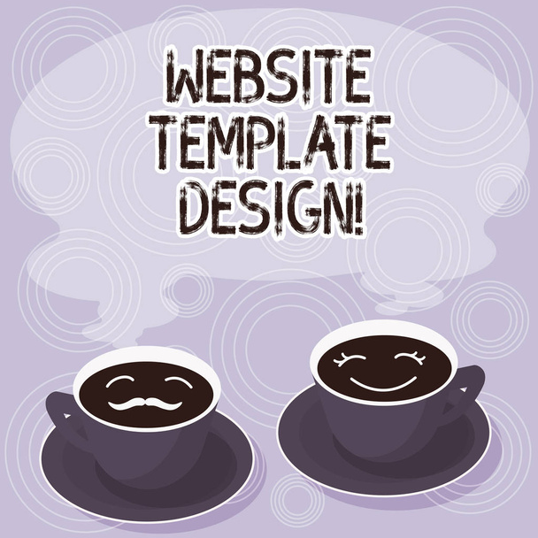 Text sign showing Website Template Design. Conceptual photo writing an informative content of a website Sets of Cup Saucer for His and Hers Coffee Face icon with Blank Steam. - Photo, Image