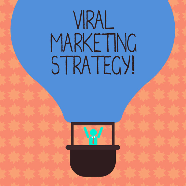 Writing note showing Viral Marketing Strategy. Business photo showcasing create a more approachable and authentic brand Hu analysis Dummy Arms Raising inside Gondola Riding Air Balloon. - Photo, Image