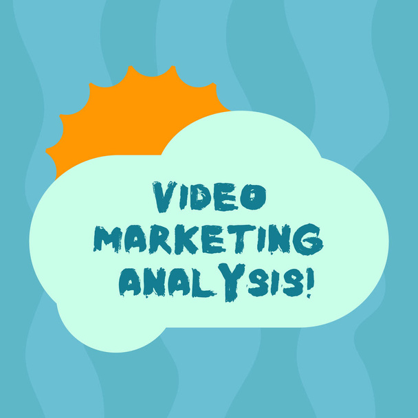 Conceptual hand writing showing Video Marketing Analysis. Business photo text software that centralize and deliver video online Sun Hiding Behind Blank Fluffy Color Cloud for Poster Ads. - Photo, Image