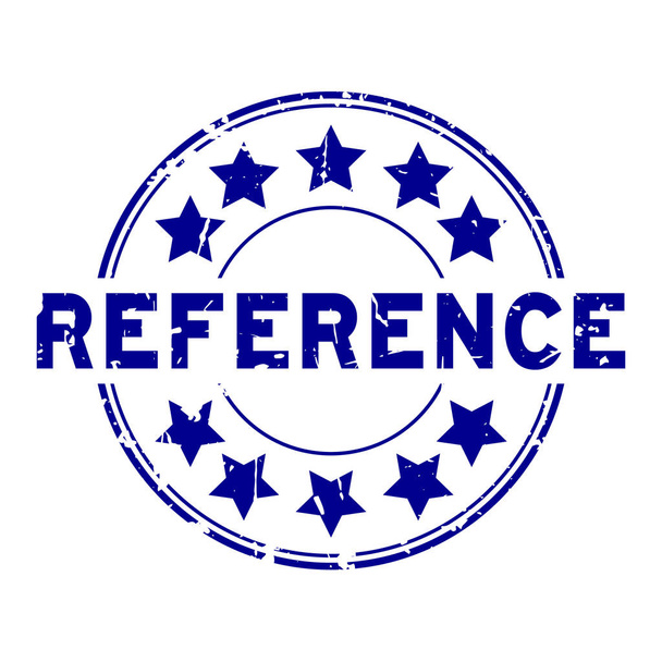 Grunge blauwe referentie woord met sterpictogram ronde stempel-zegel op witte achtergrond - Vector, afbeelding
