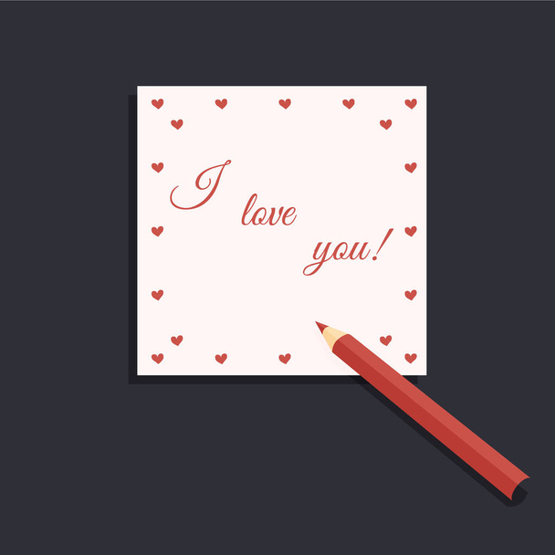 Valentines day: a Cute pink sheet of a pack of writing paper with red hearts and a handwritten inscription I love you and a red pencil on a dark background. Vector illustration - Διάνυσμα, εικόνα